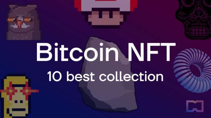 比特币NFT：10 个最有前途的序数集合